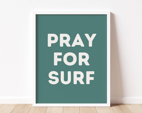 Pray For Surf Wall Art Surf Art For Kids Bedroom Surf Nursery Decor Modern Nursery Wall Art Neutral Boy Room Dcor