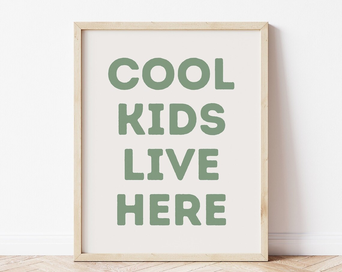 Cool Kids Live Here Modern Nursery Art Print