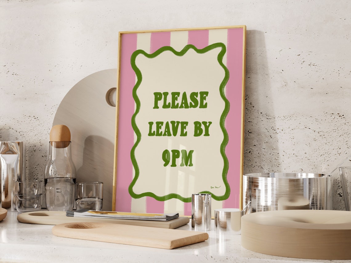 Please Leave By 9PM Green Pink Funny Party Guest Quote Poster - Image 3