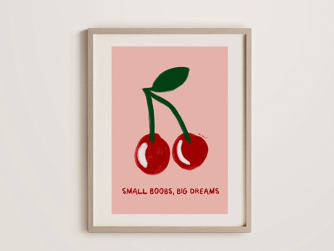 Small Boobs Big Dreams Juicy Cherry Pink Feminist Art Poster - Image 2