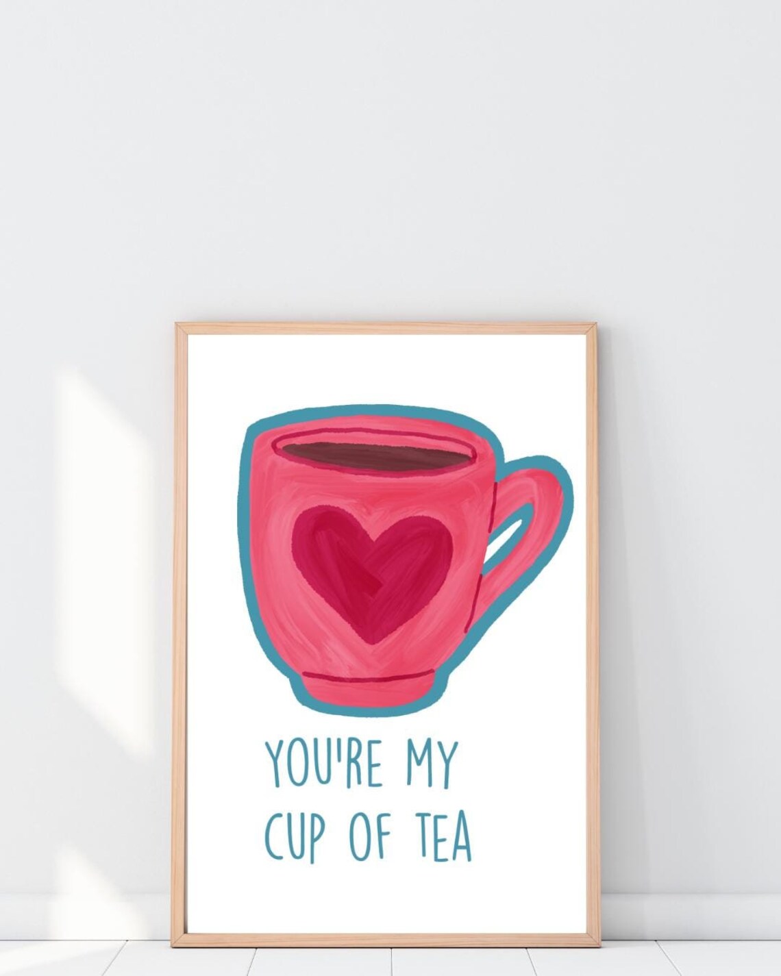 You're My Cup Of Tea Pink Heart Teacup Sweet Romantic Quote Poster