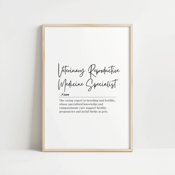 Veterinary Reproductive Medicine Specialist Definition Poster