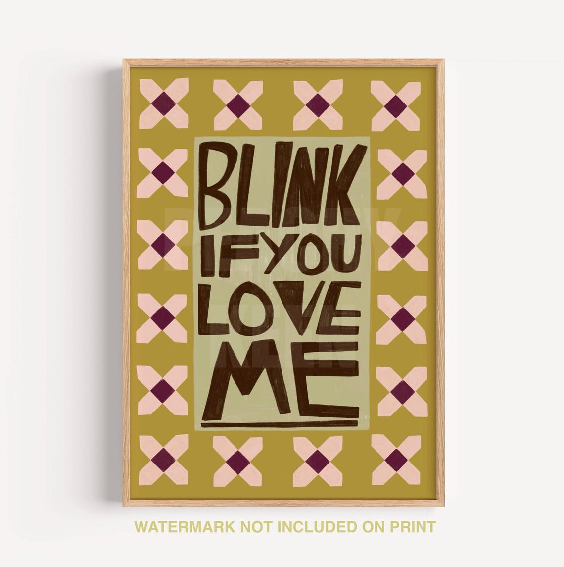Blink if You Love Me Hand Painted Quilt Pattern Quote Art Print