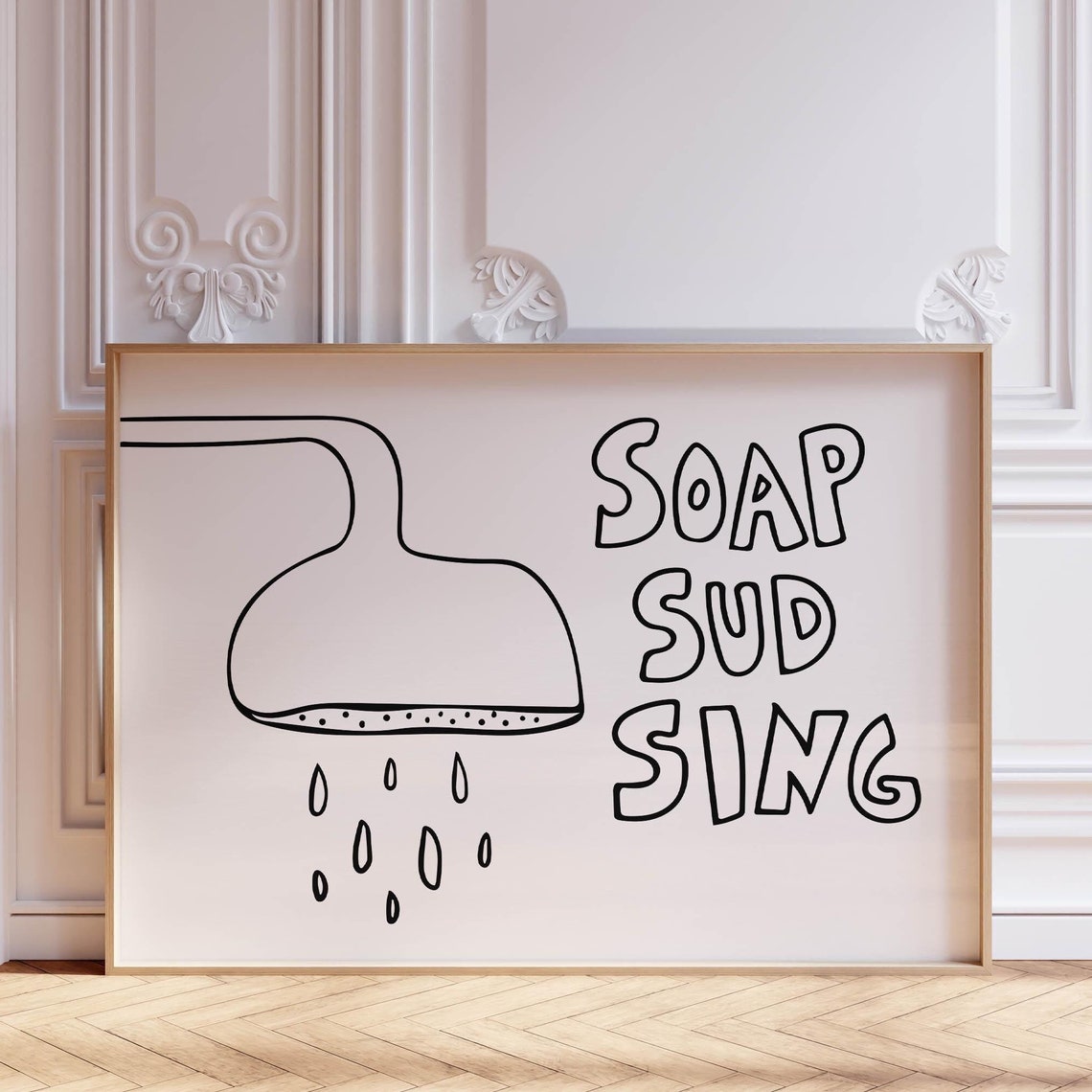 Soap Sud Sing Shower Head Cute Funny Bathroom Typography Poster