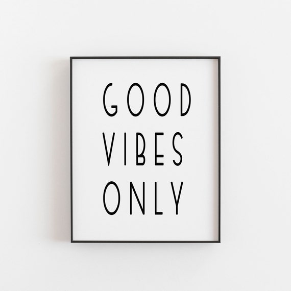 Good Vibes Only Art Poster Wall Yoga Decor Studio Bathroom Quote Bath