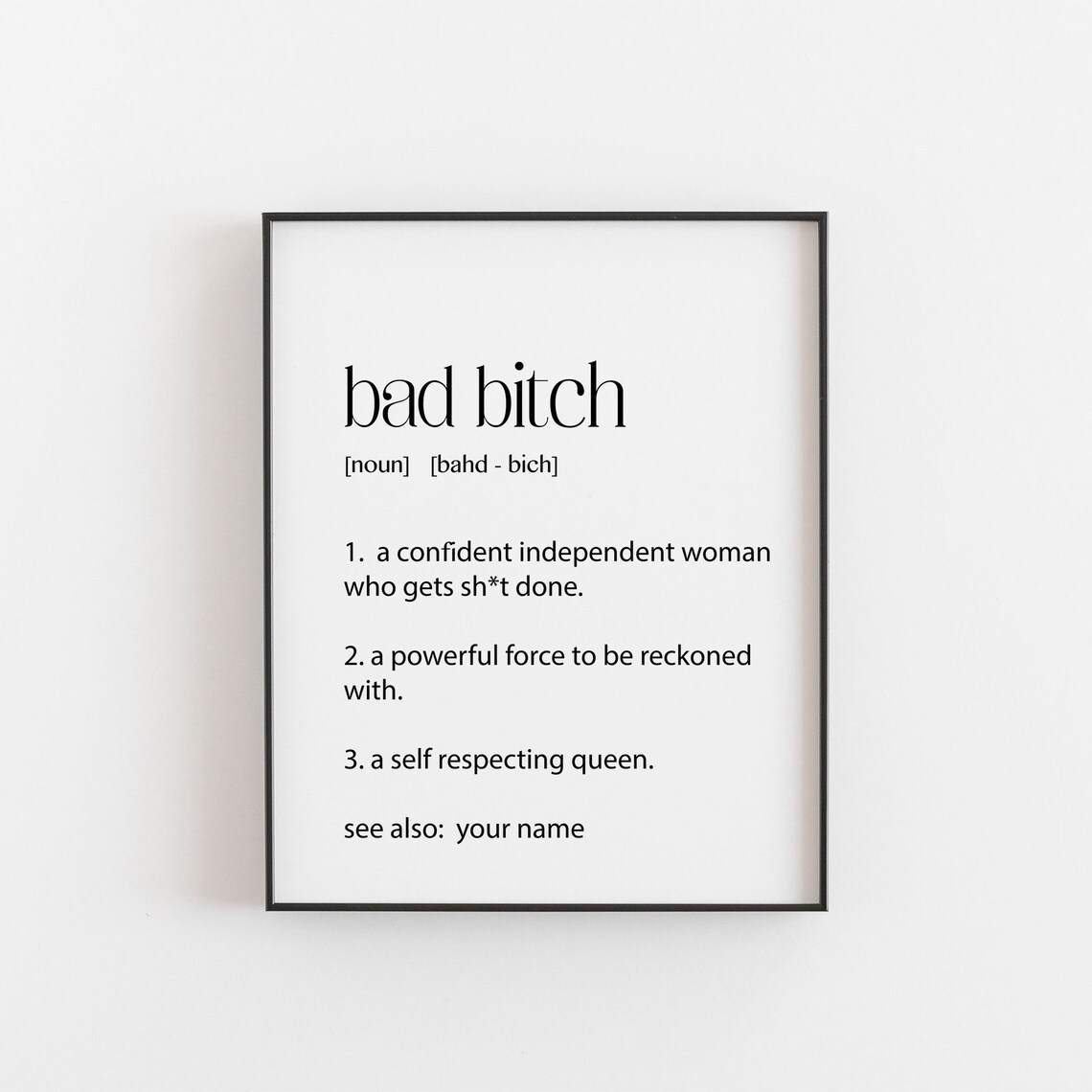 Bad Bitch Definition Personalized Women Art Print