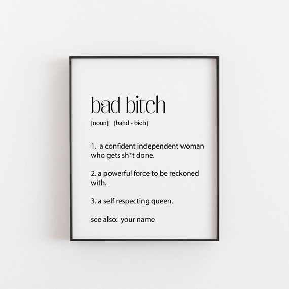 Bad Bitch Definition Personalized Women Art Print
