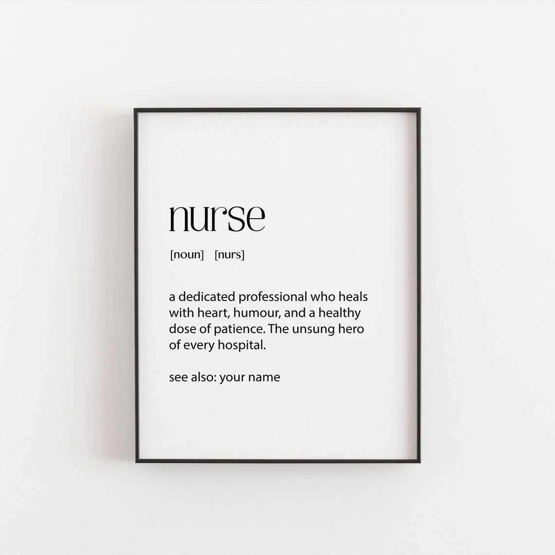 Personalized Nurse Definition Art Print, Humorous Gift