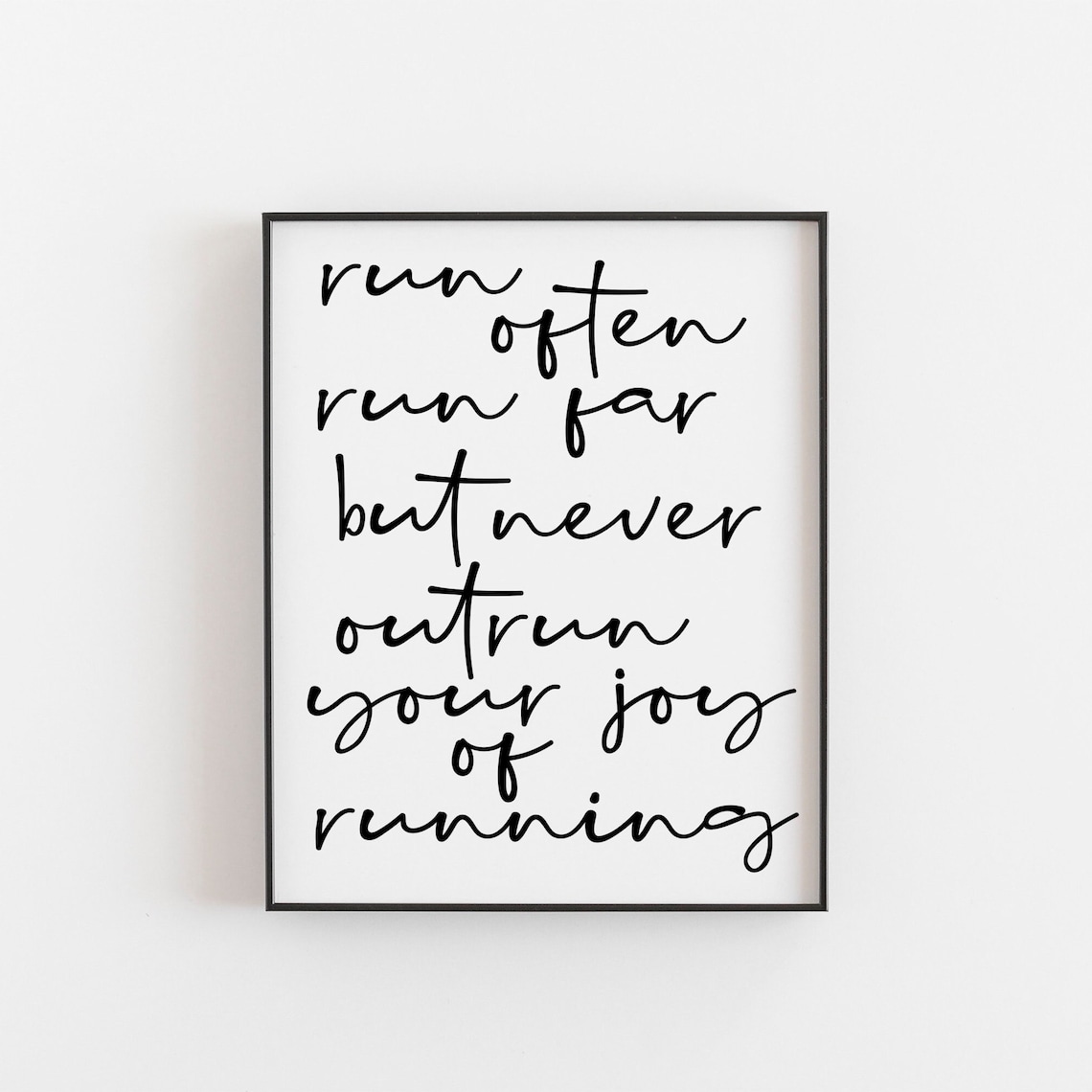 Running Quote, Motivational Poster Print Gift