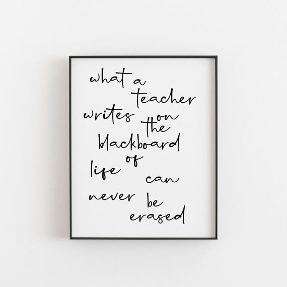 Teacher Blackboard Of Life Quote Script Handwriting Art Poster