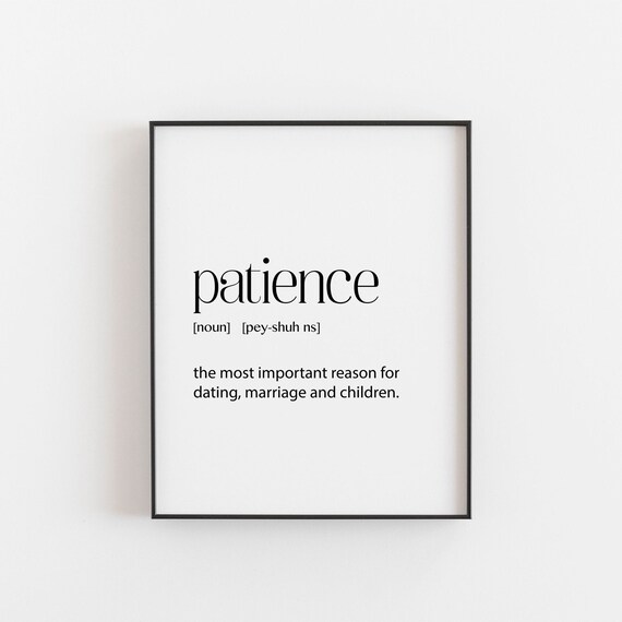 Patience Definition Dating Marriage Children Minimalist Typography Print
