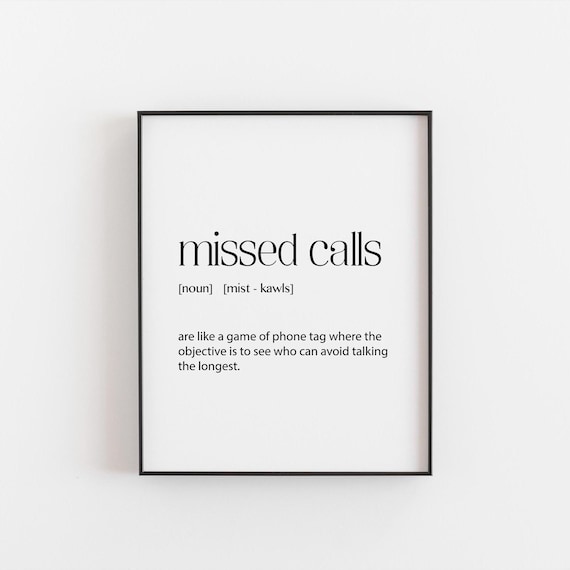 Missed Calls Definition Funny Minimalist Black White Phone Poster