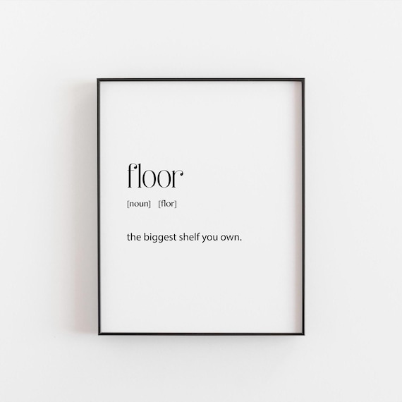 Funny Floor Definition Poster, Teen Room Decor