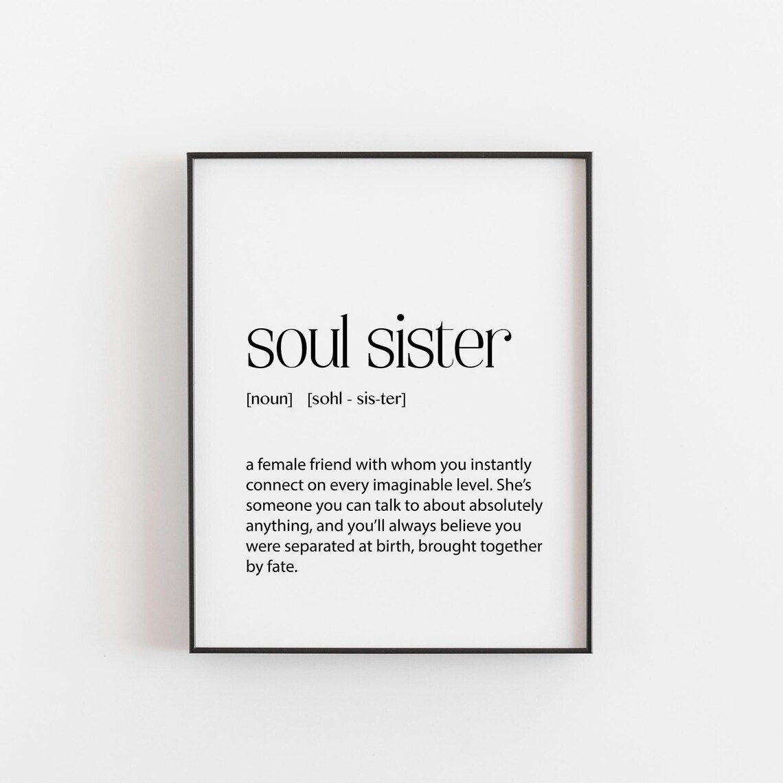 Soul Sister Definition Print Minimalist Best Friend Gift Wall Decor