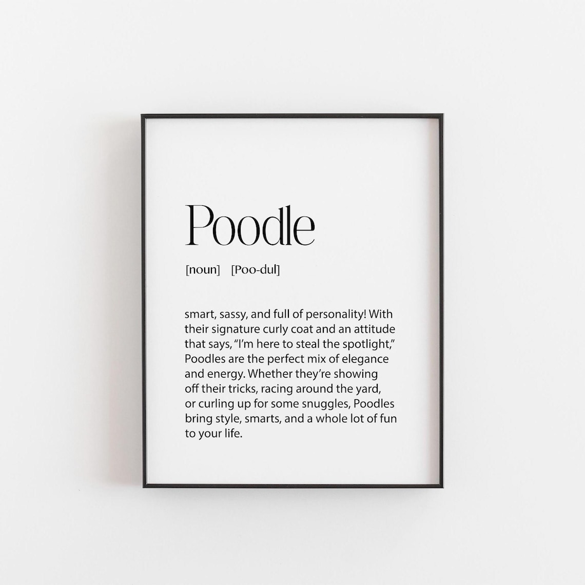 Poodle Definition Print, Cute Dog Lover Poster