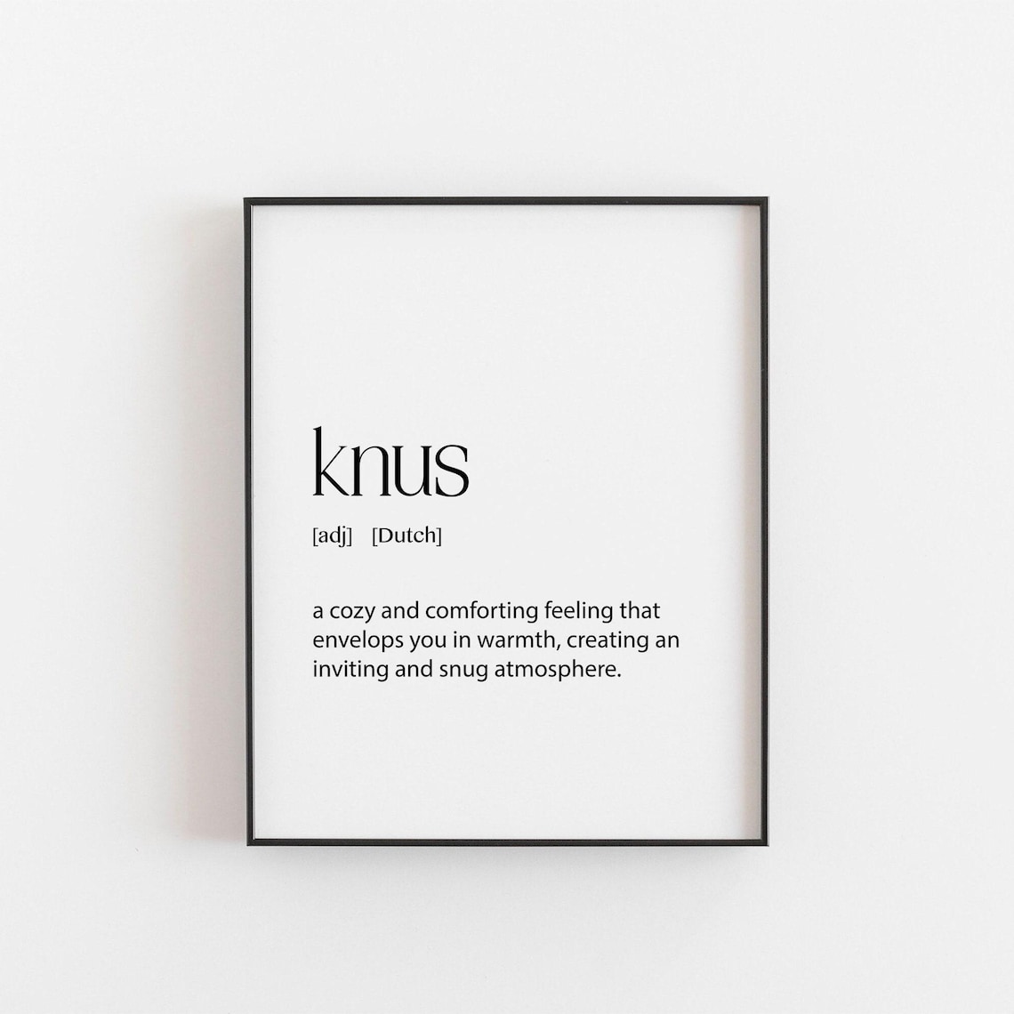 Dutch Knus Definition Art Print, Cozy Home Decor