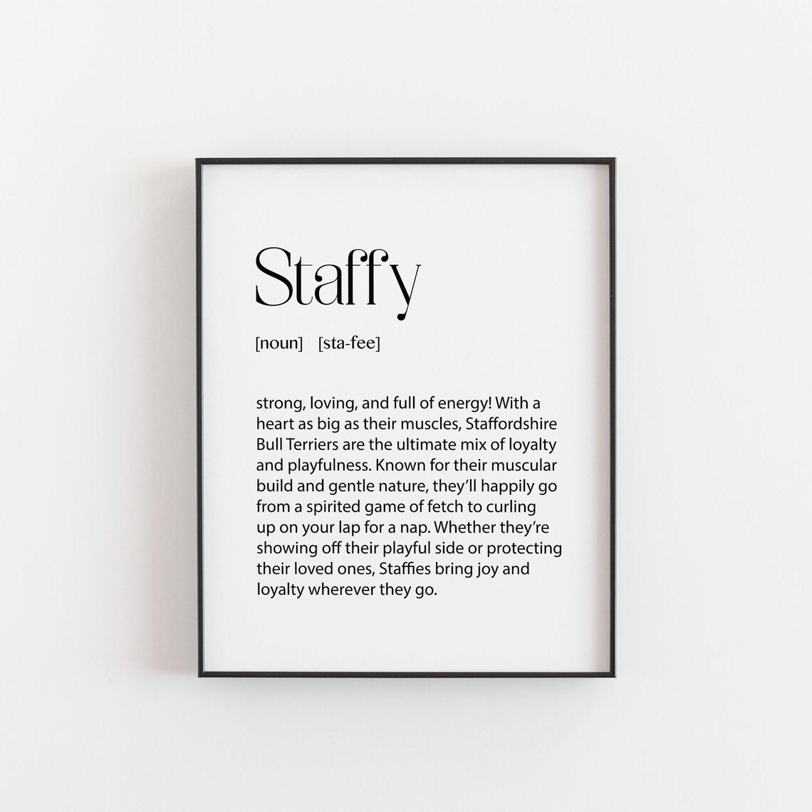 Staffy Definition Staffordshire Bull Terrier Loyal Dog Wall Art