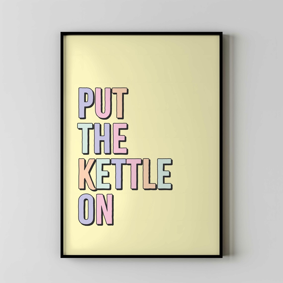 Put The Kettle On Print Vibrant Modern Tea Art Colourful Kitchen Wall Decor Tea Lover Gift Cozy Home Artwork A3 Wall Art A4 A2 - Image 4