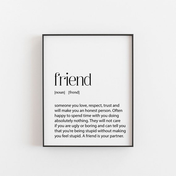 Friend Gift Birthday Christmas Gift Print