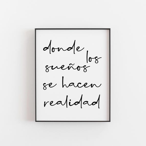 Donde Los Sueos Print Spanish Inspirational Quote Dreamy Wall Art For Bedroom Office Or Nursery Motivational Decor En Espaol Spain