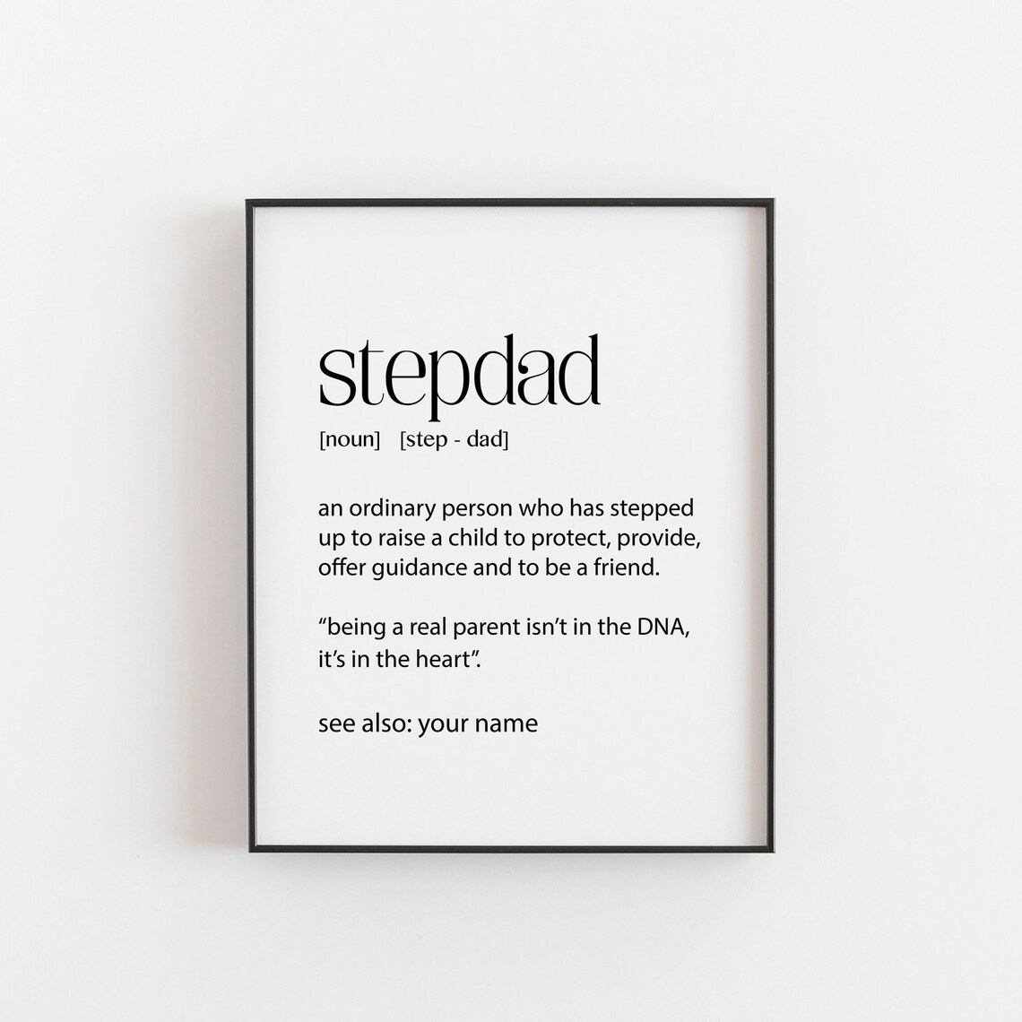 Stepdad Definition Typographic Poster, Chosen Family