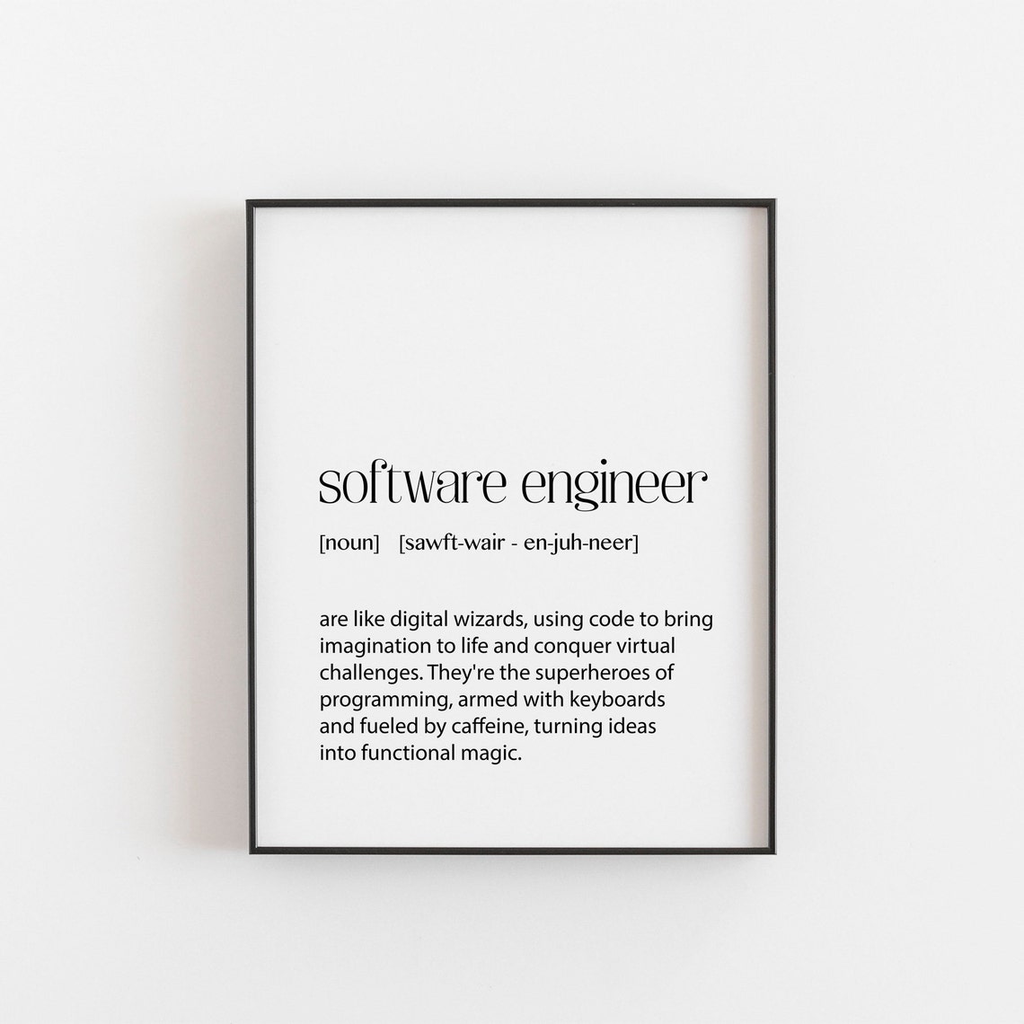 Software Engineer Definition Digital Wizard Funny Quote Poster