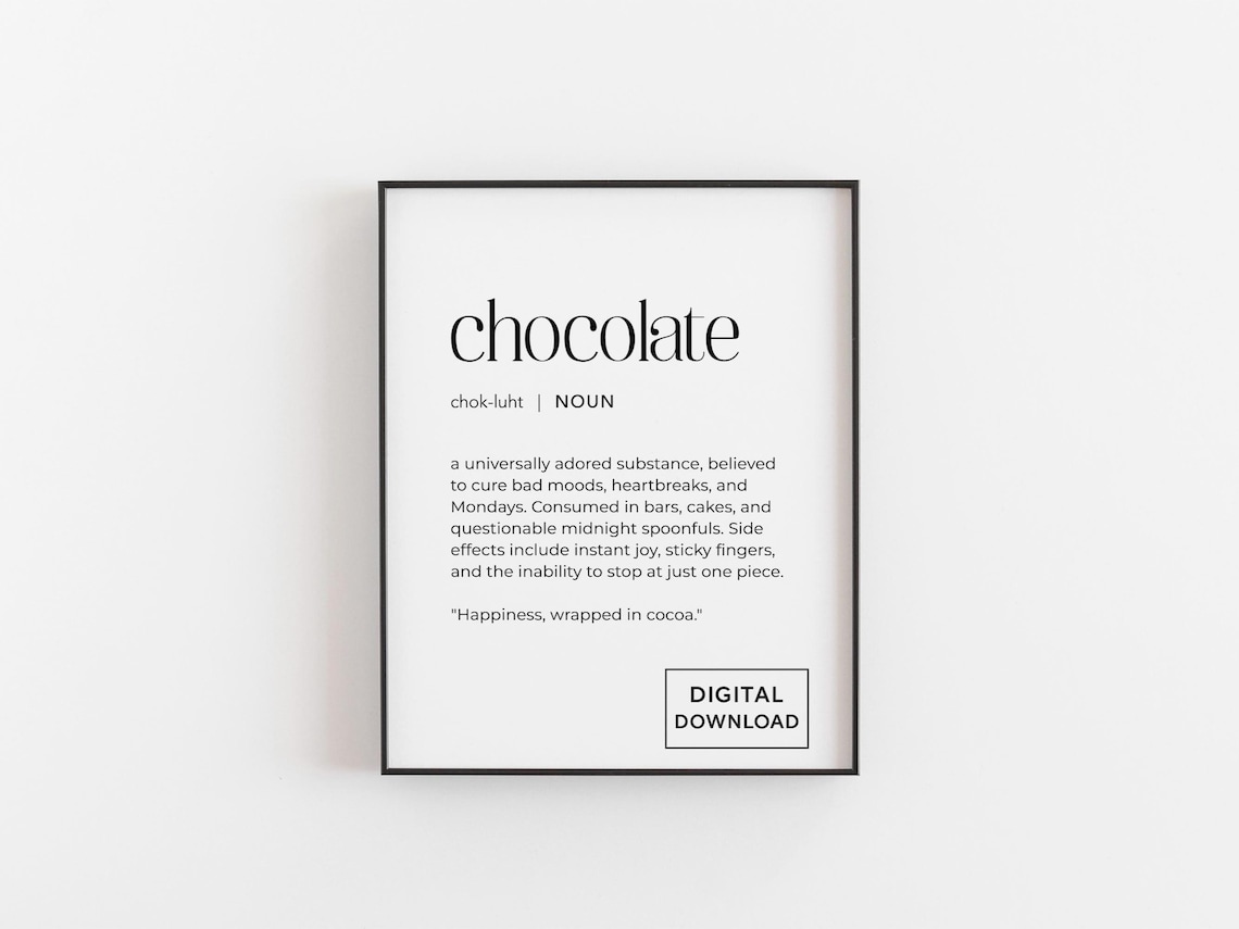 Chocolate Definition Poster, Funny Kitchen Wall Art