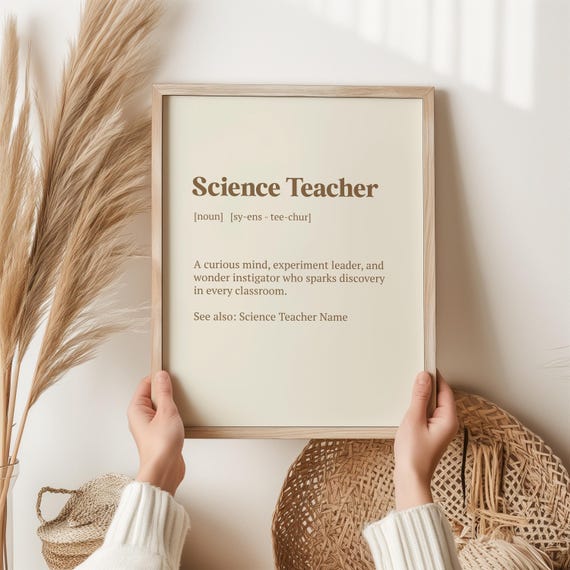 Science Teacher Print Inspirational Definition Wall Art For Educators Gift Classroom Decor Appreciation