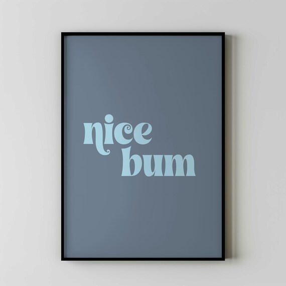 Funny Nice Bum Print Humorous Bathroom Wall Art Cheeky Decor For Restroom Playful Bathroom Print Unique Gift Idea Airbnb Decor