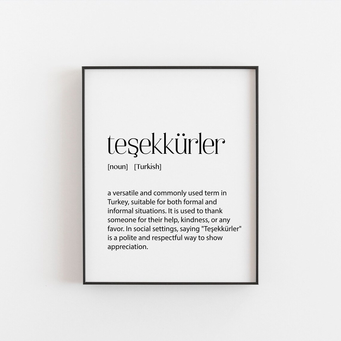 Teşekkürler Definition Turkish Language Art Print