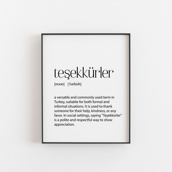 Teşekkürler Definition Turkish Language Art Print
