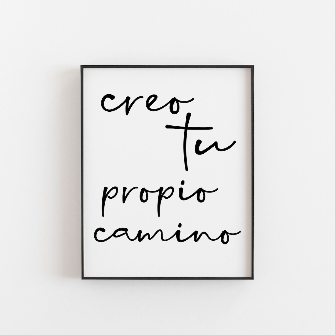 Crea Tu Propio Camino Spanish Quote Art Print