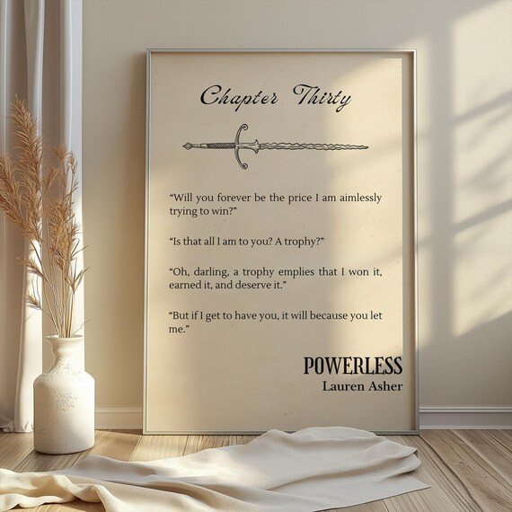 Powerless Chapter Thirty Quote Poster Sword Bookish Art Lauren Asher