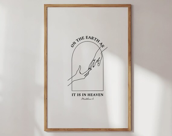 On Earth As It Is in Heaven Matthew 6 Hands Line Art Christian Poster