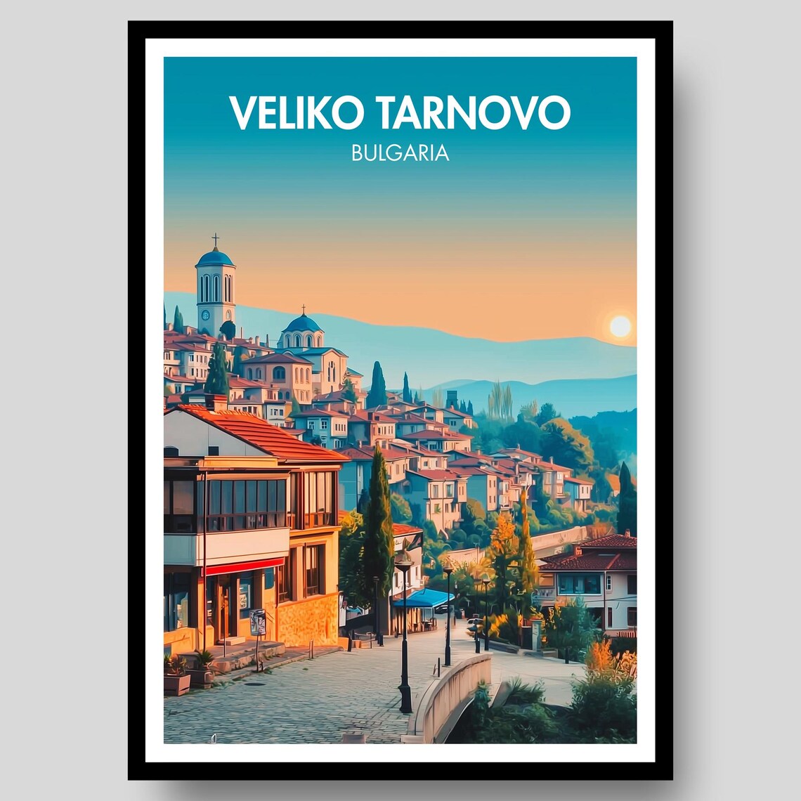 Veliko Tarnovo Poster Bulgaria Wall Art Gifts Map