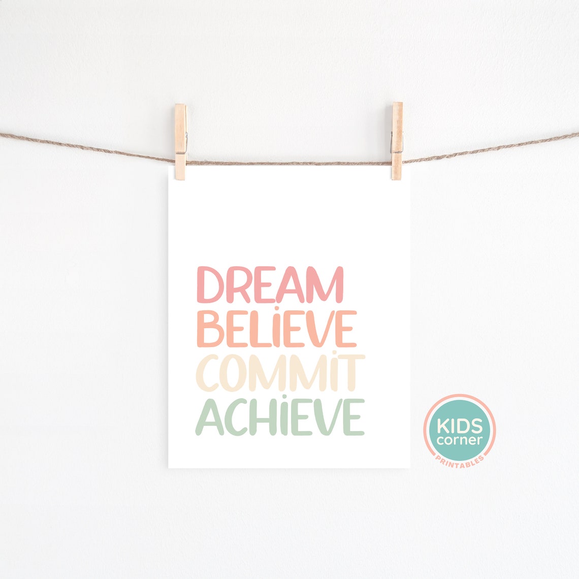 Dream Believe Commit Achieve Pastel Kids Motivational Quote Poster - Image 2