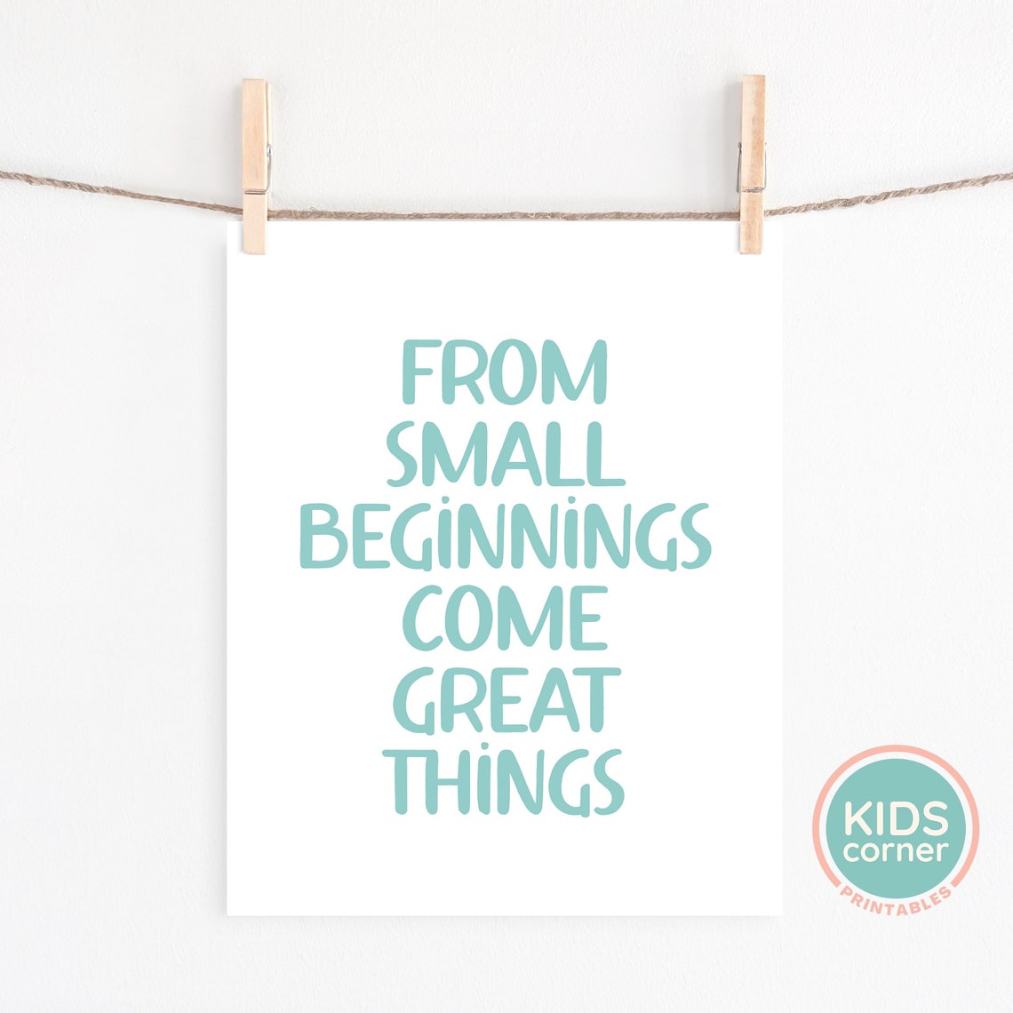 From Small Beginnings Come Great Things Teal Typography Quote Poster - Image 2