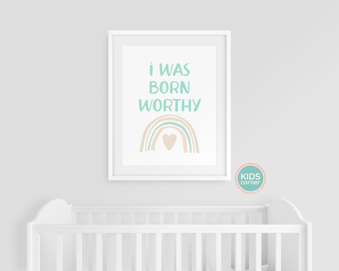 I Was Born Worthy Mint Green Rainbow Nursery Affirmation Poster - Image 3