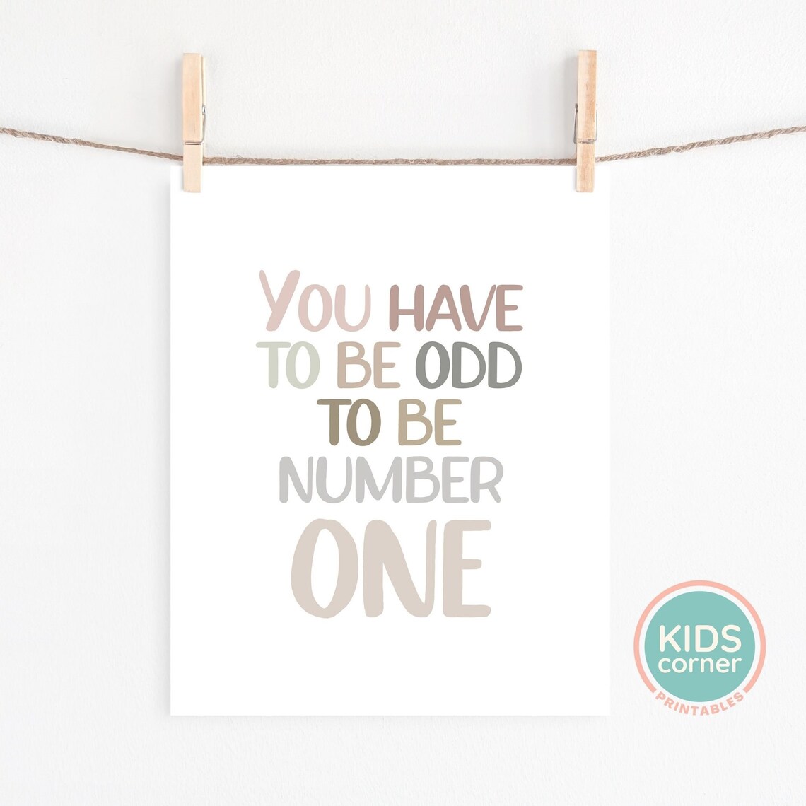 You Have To Be Odd to Be Number One Math Quote - Image 2