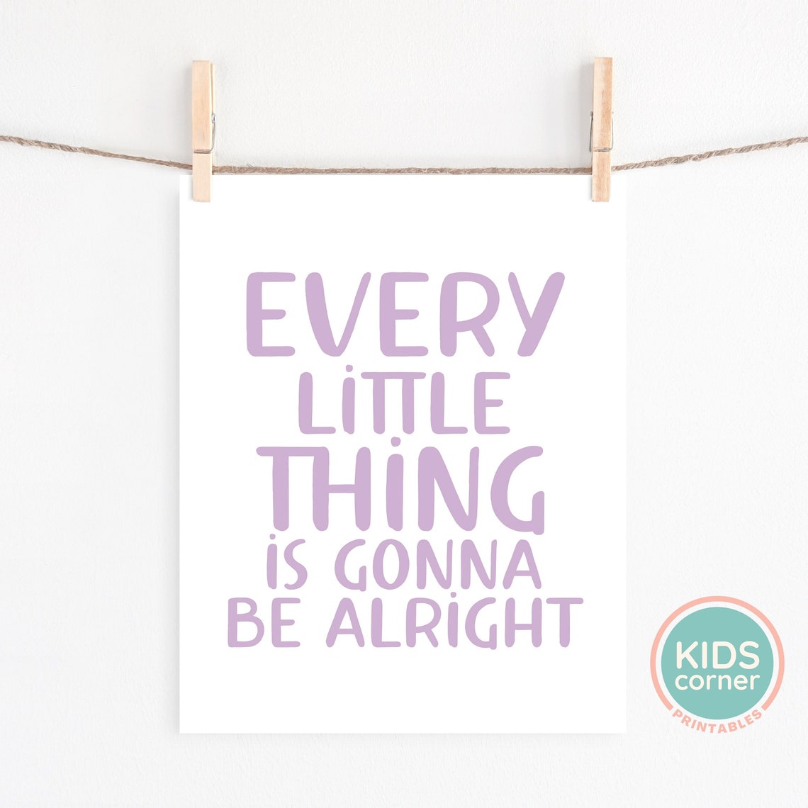 Every Little Thing Is Gonna Be Alright Lilac Kids Quote Poster - Image 2
