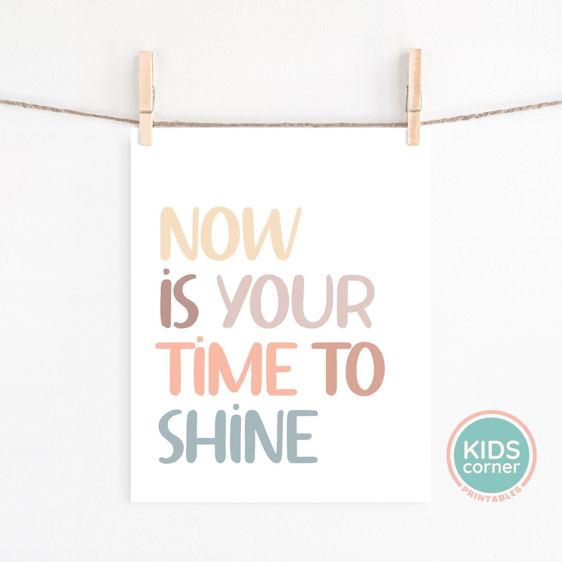 Now Is Your Time To Shine Pastel Classroom Encouragement Poster - Image 2