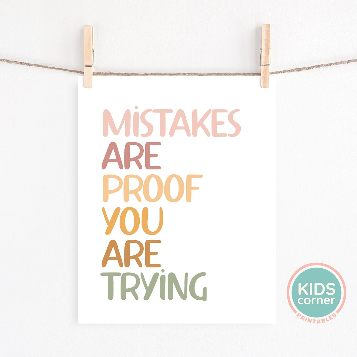 Mistakes Are Proof You Are Trying Pastel Rainbow Lettering Quote Poster - Image 2