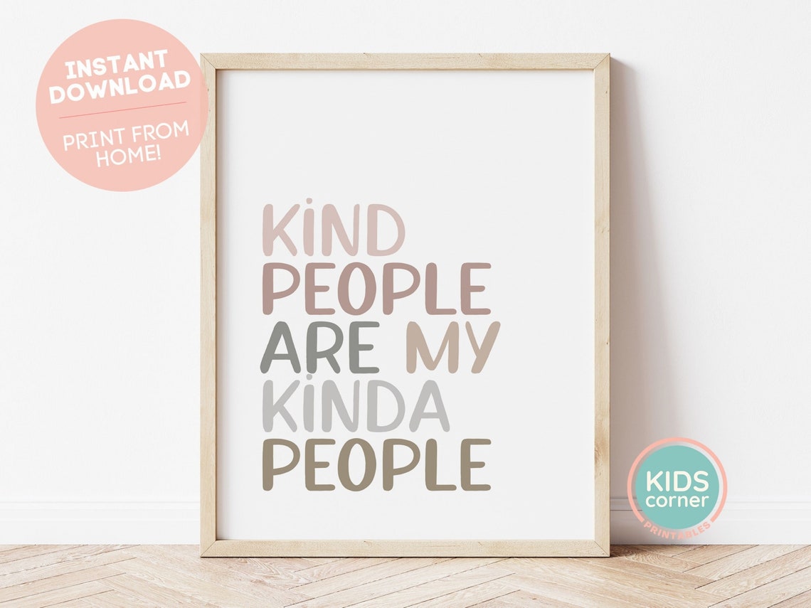 Kind People Are My Kinda People Warm Neutral Typography Print