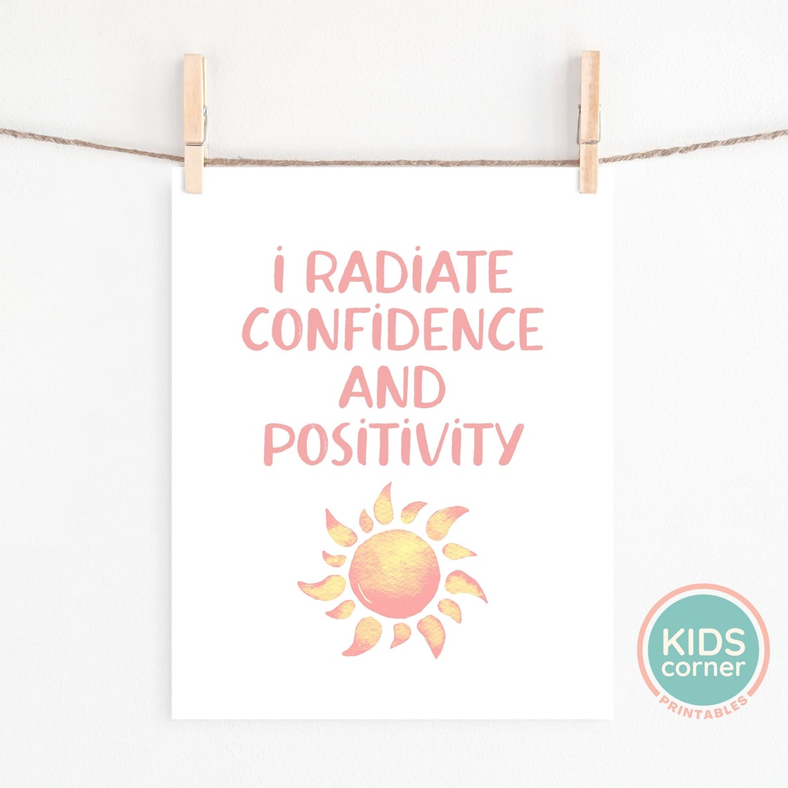 I Radiate Confidence And Positivity Affirmation Sun Art Poster - Image 2