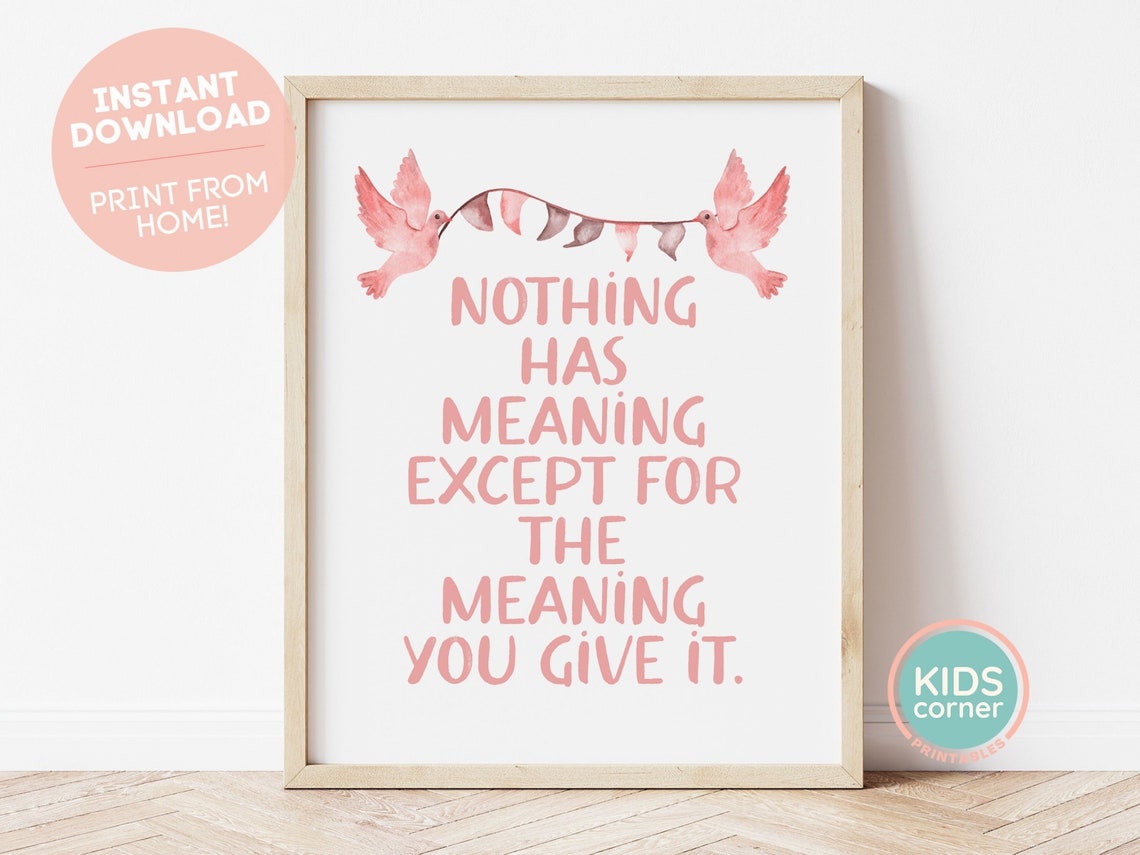 Nothing Has Meaning Doves Watercolor Mindfulness Quote Poster