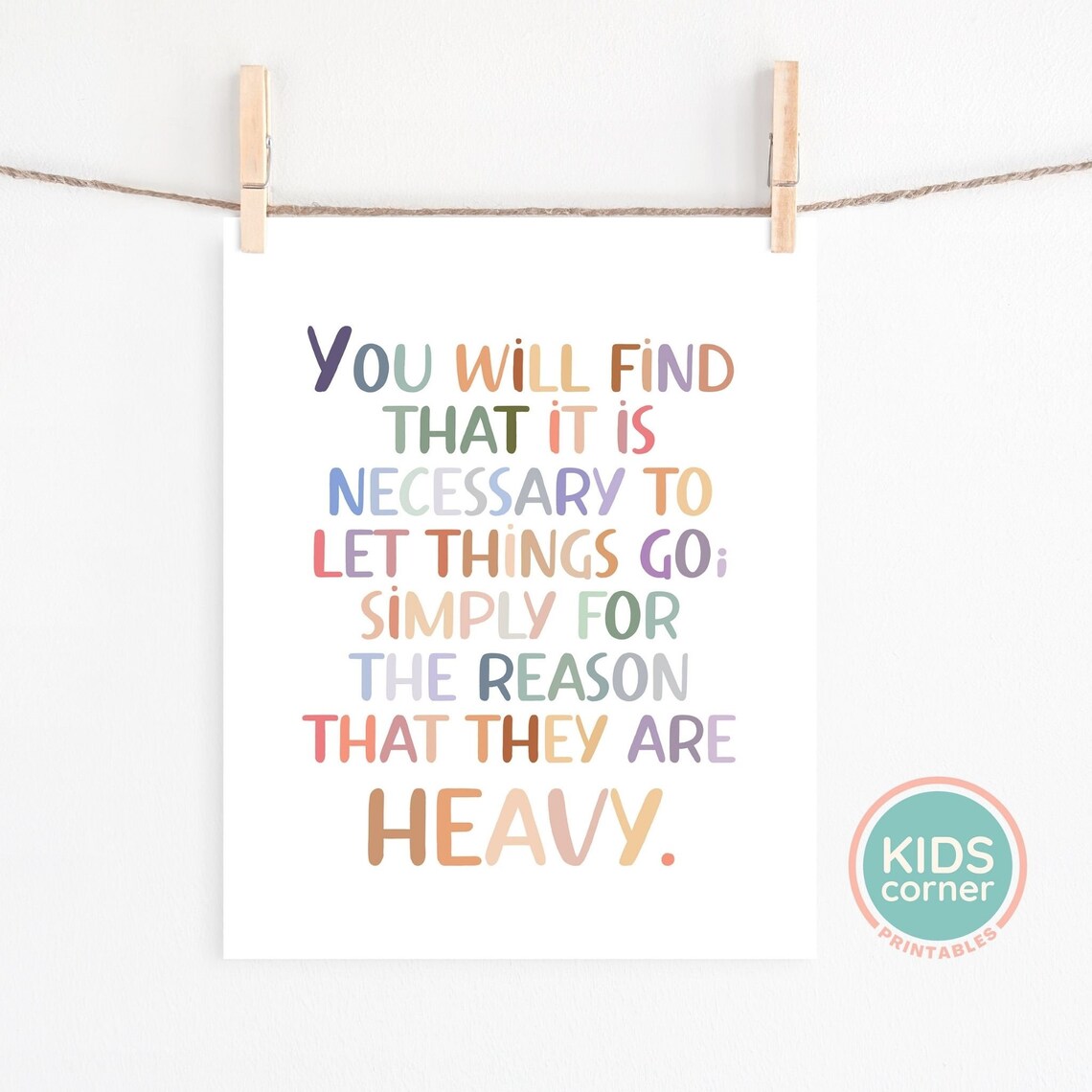 Let Things Go Because They Are Heavy Pastel Colorful Quote Poster - Image 2