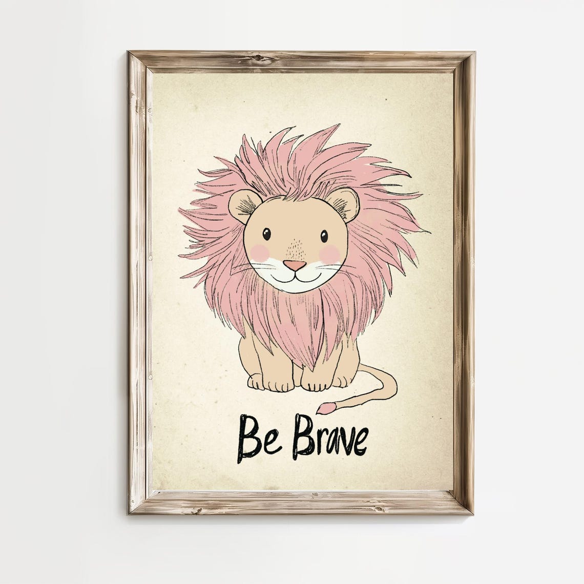 Be Brave Cute Pink Mane Lion Kids Room Motivational Quote Poster