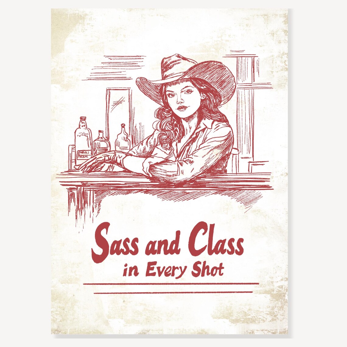Sass and Class in Every Shot Vintage Western Cowgirl Bar Poster - Image 2