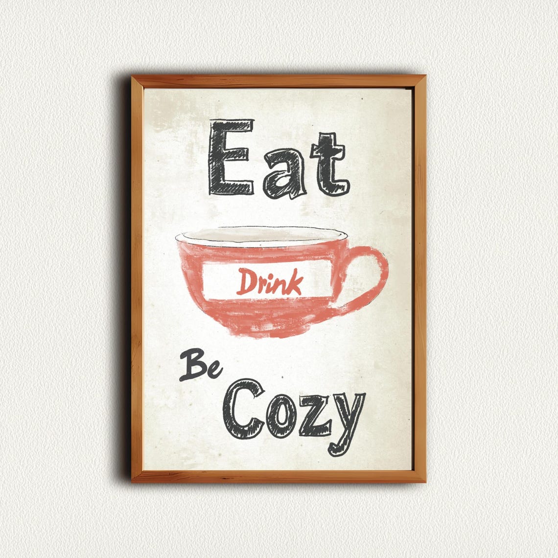Eat Drink Be Cozy Red Coffee Cup Vintage Kitchen Decorative Poster - Image 4