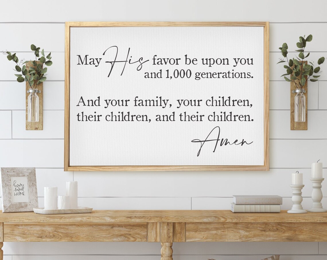May His Favor Be Upon You 1000 Generations Blessing Bible Print